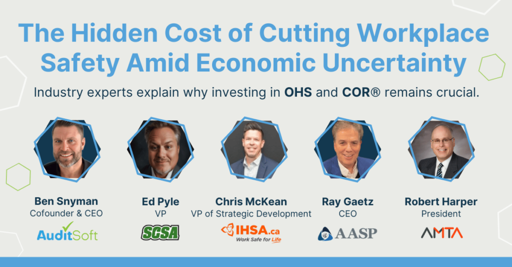 Industry experts explain why investing in OHS and COR® remains crucial.