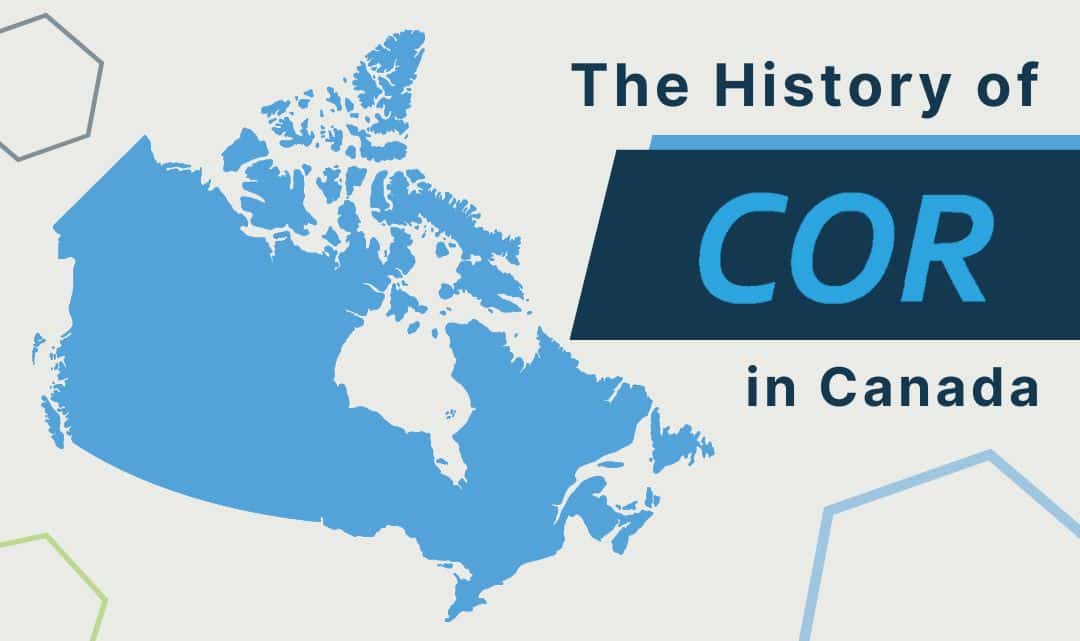 History of COR in Canada